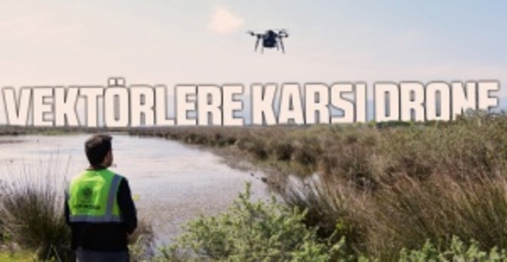 Samsun Büyükşehir Belediyesi, Drone ile Vektörle Mücadeleyi Hızlandırdı