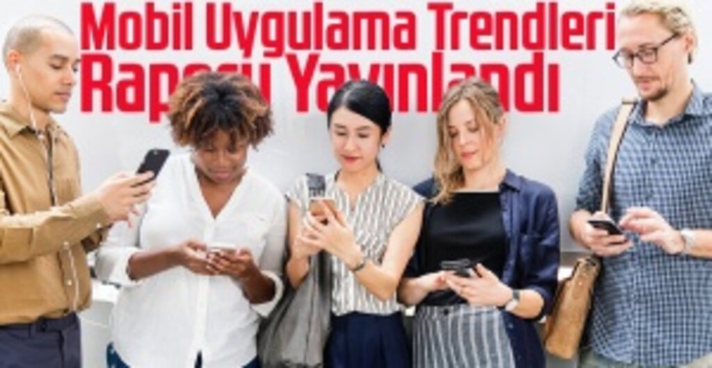 Mobil uygulama ekosisteminde 2021 rekor yılı oldu