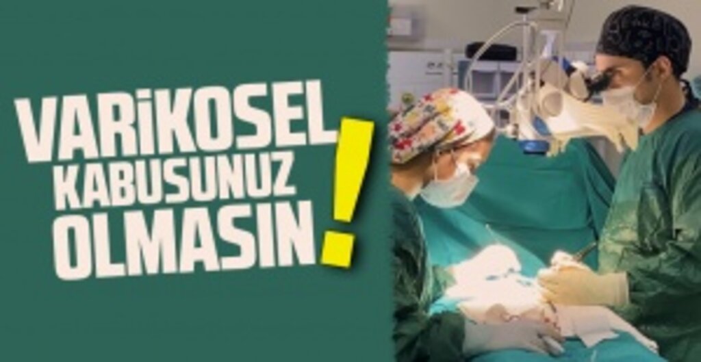 Dr. Çağlar Yıldırım: Varikosel, Uygun Tedavi ve Cerrahi Müdahale ile İyileştirilebilir