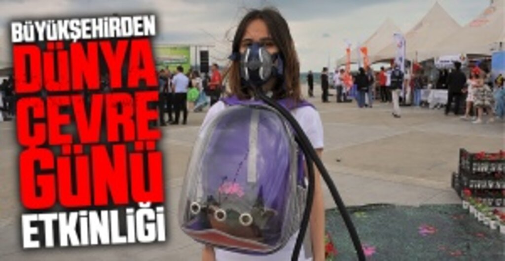 Samsun’da ‘Dünya Çevre Günü’ Etkinliğinde Sıfır Atık Vurgusu