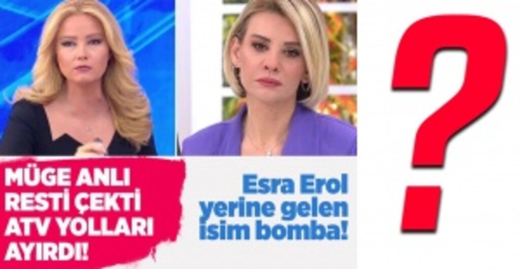 İkilinin Kavgasına Kanal Son Verdi! Müge Anlı resti çekti ATV Esra Erol'la yollarını ayırdı! Yeni sezonda yerine gelen bomba isime bakın