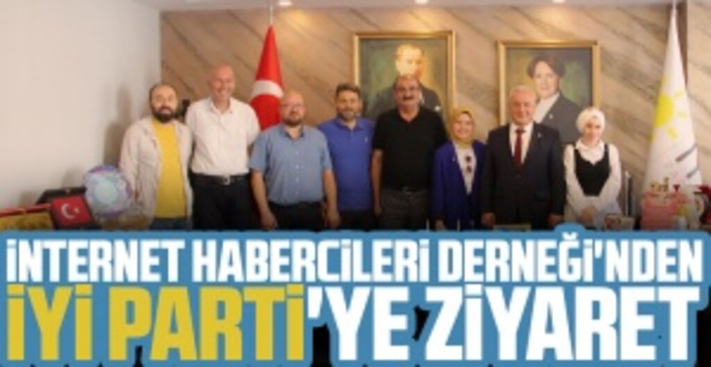 İnternet Habercileri Derneği’nden İYİ Parti İl Başkanı Hasan Aksoy’a Ziyaret