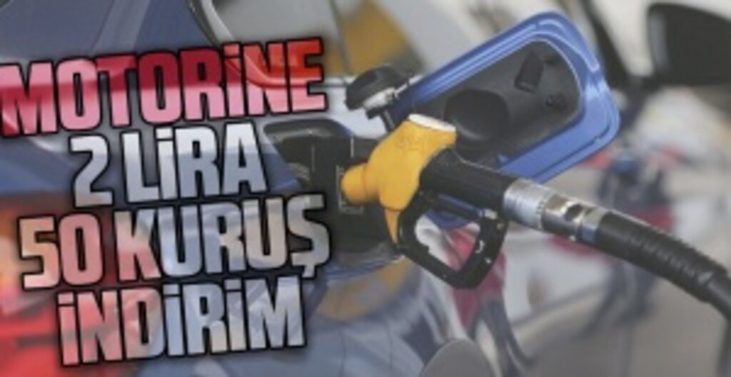 Motorine 2,50 TL İndirim Geldi: Depo 150 TL Daha Ucuza Dolacak