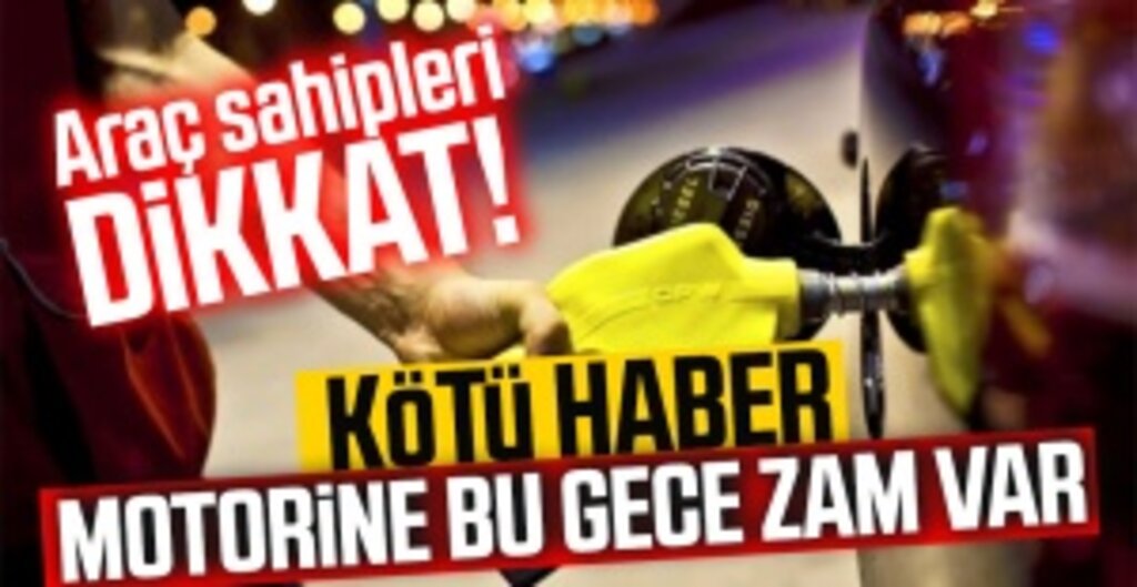 Motorine Büyük Zam! Litre Fiyatı 28 Liraya Dayanıyor