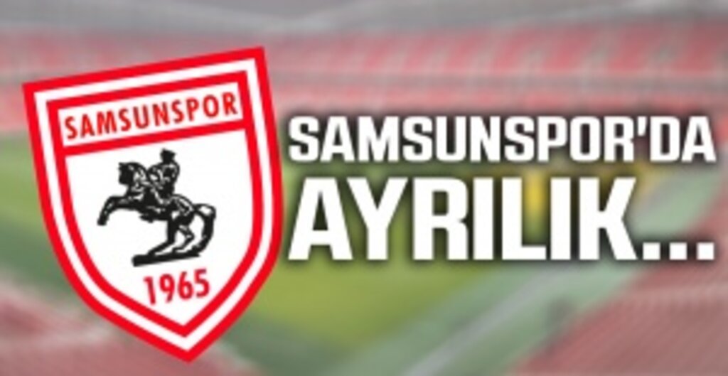 Samsunspor'da Veda: Hüseyin Öztürk ile Yollar Ayrıldı