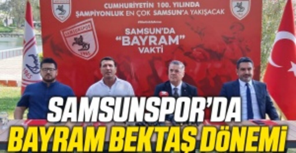 Samsunspor'da Bayram Vakti: Teknik Direktörlük Görevine Bayram Bektaş Getirildi