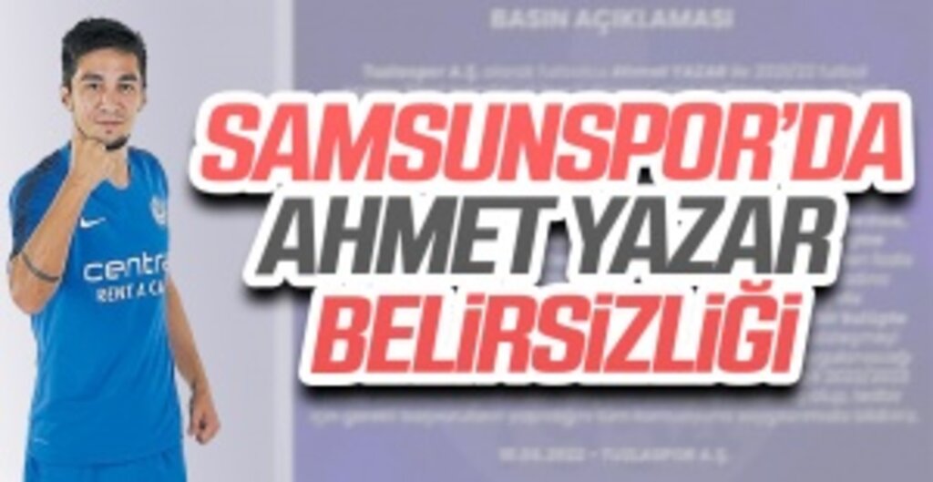 Samsunspor, Ahmet Yazar Transferinde Israrcı!