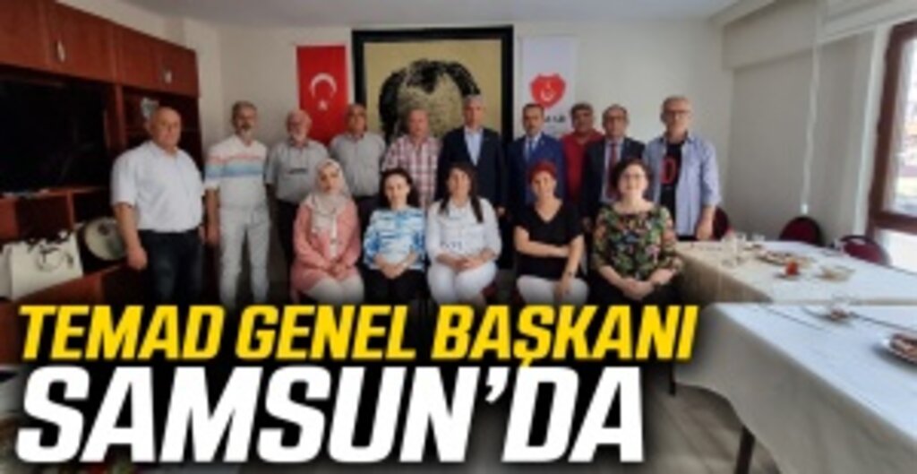 TEMAD Genel Başkanı Hamza Dürgen’den Samsun Şubesine Hayırlı Olsun Ziyareti