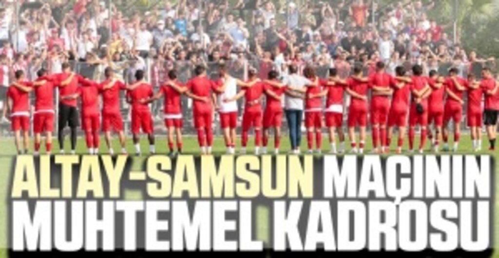 Yılport Samsunspor, Sezon Açılışında Deplasmanda Altay'a Konuk Oluyor: İşte Muhtemel Kadrolar