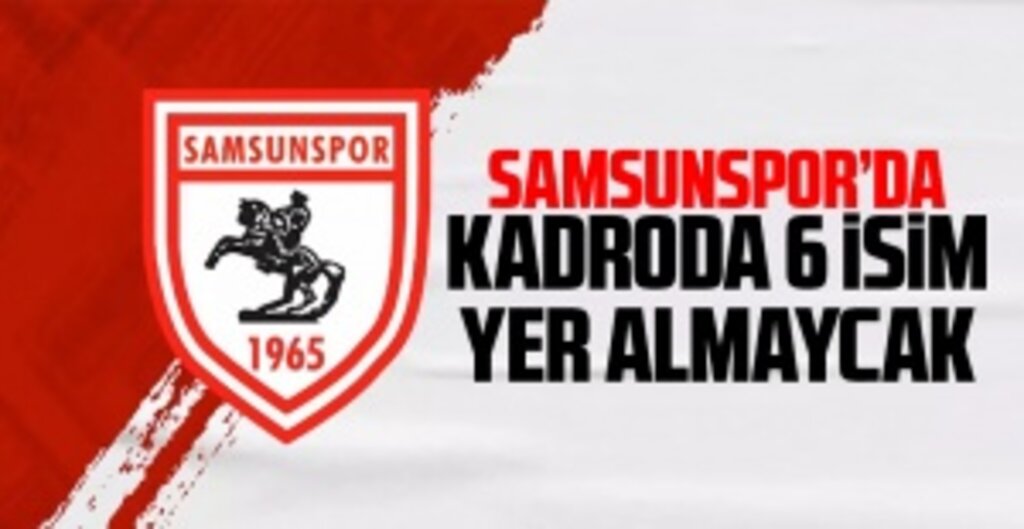 Samsunspor’da Altay Maçı Öncesi 6 Eksik! İşte Kadroda Olmayan İsimler