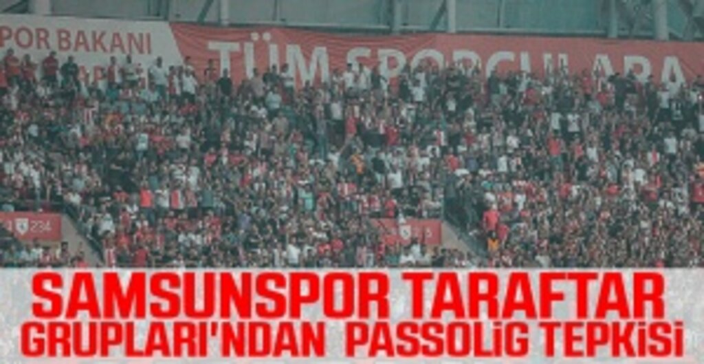 Samsunspor Taraftar Grupları'ndan passolig Tepkisi