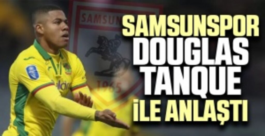 Son Dakika, Samsunspor, Douglas Tanque İle Anlaştı