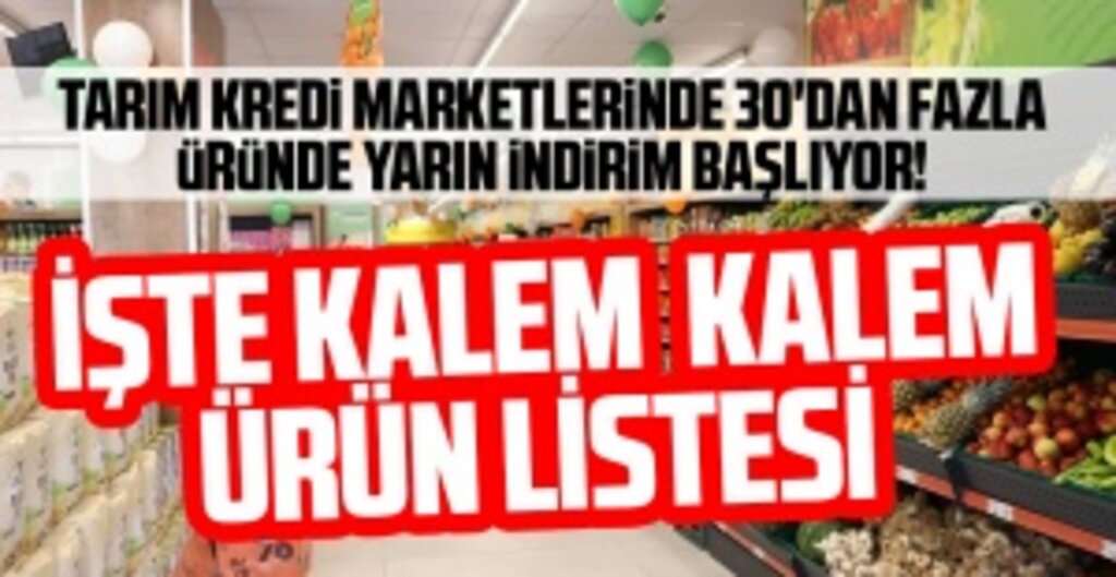 Tarım Kredi Marketlerinde İndirim Başlıyor: İşte Ucuza Satılacak 30’dan Fazla Ürün