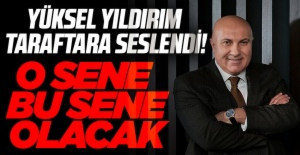 Yılport Samsunspor Kulübü Başkanı Yüksel Yıldırım Taraftara Seslendi! O sene bu sene olacak