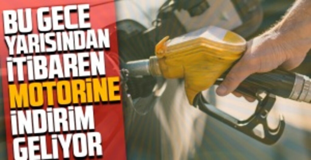 Bugün zam gelmişti: Bu gece yarısından itibaren motorine indirim geliyor
