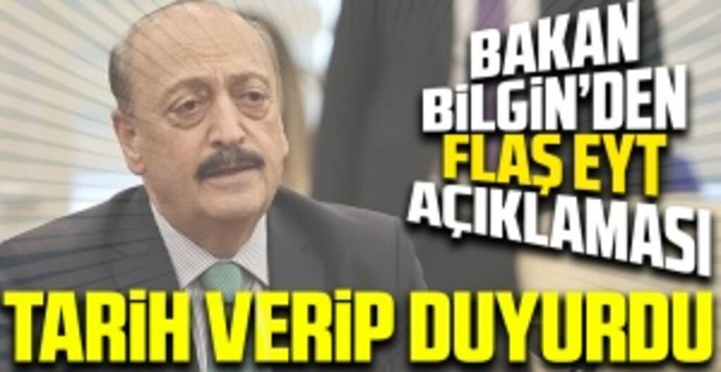 EYT ile ilgili son dakika açıklaması! Bakan Bilgin tarih verip duyurdu