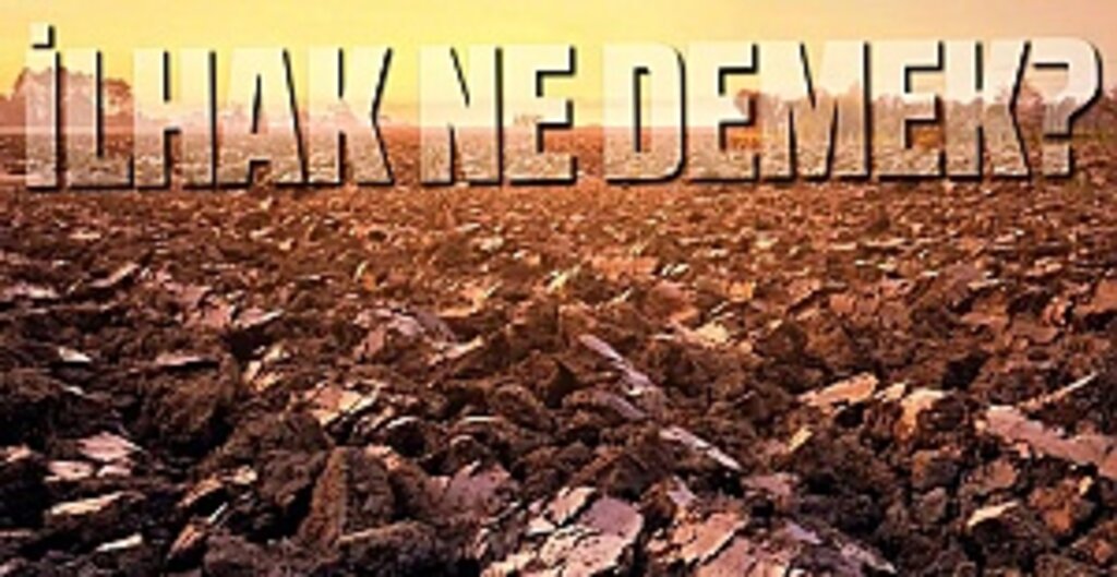 İlhak ne demek?
