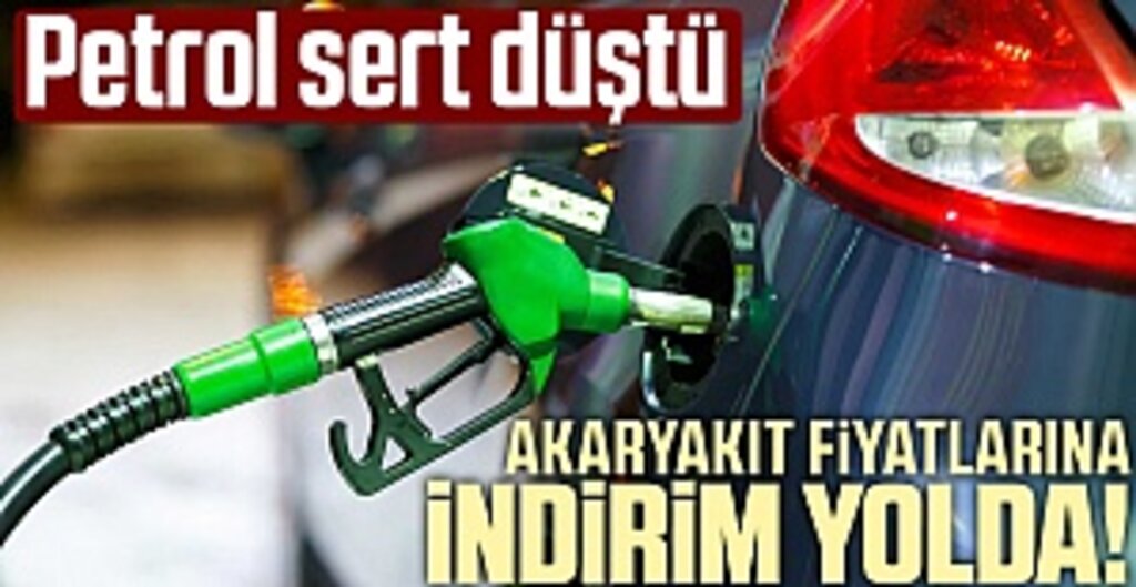 Petrol sert düştü Akaryakıt fiyatlarına indirim yolda!