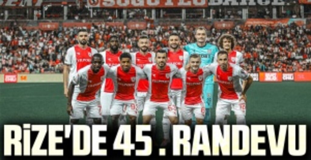Rize'de 45 . Randevu