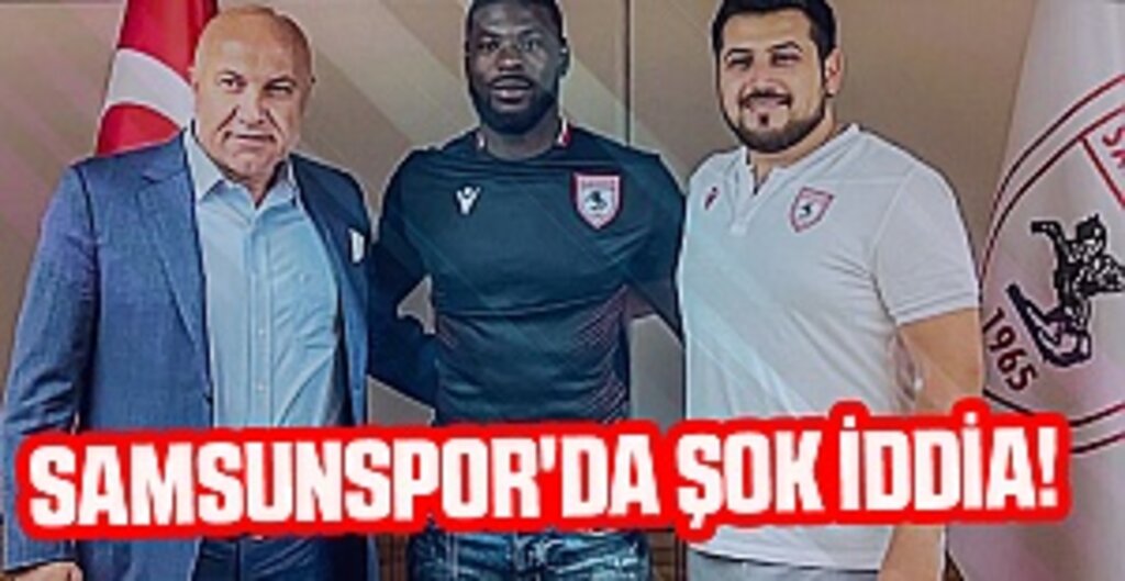 Samsunspor'da Şok İddia!