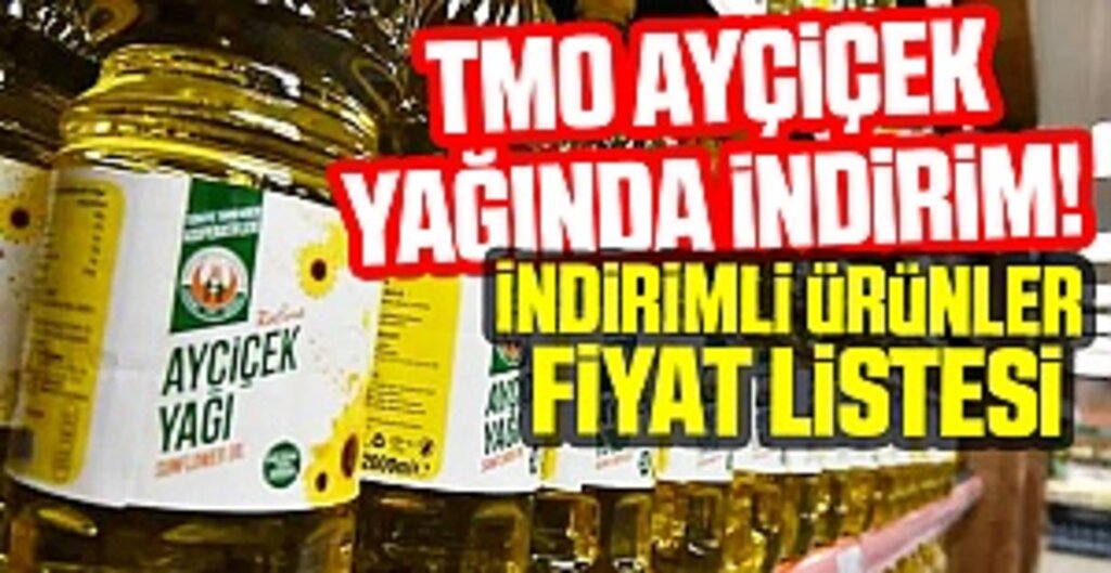 TMO ayçiçek yağında indirim! İndirimli Ürünler ve Fiyat listesi
