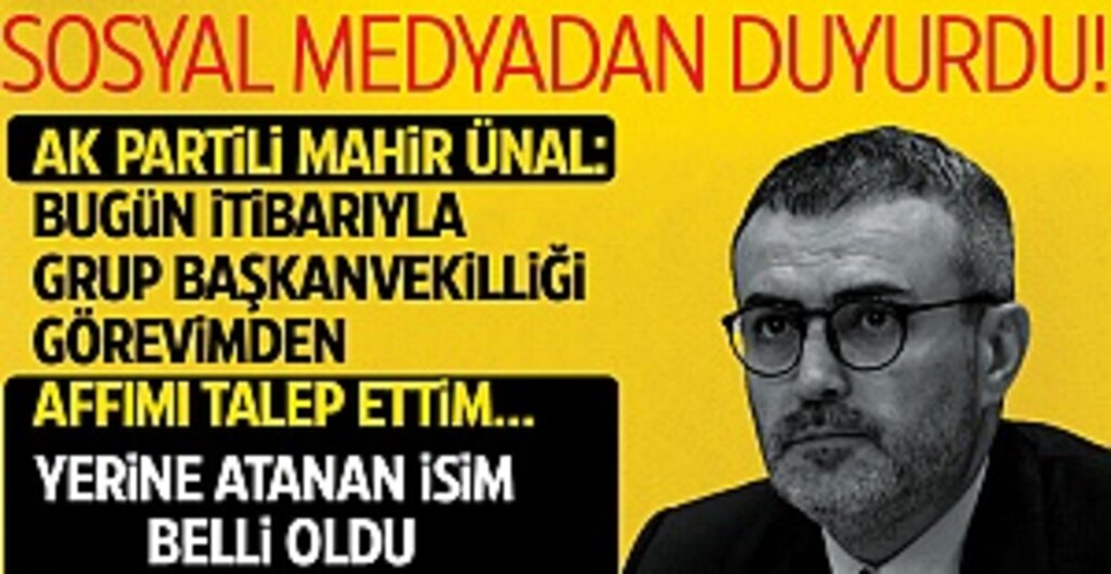 AK Parti’de Görev Değişimi: Mahir Ünal Görevini Bıraktı, Yerine Özlem Zengin Geldi