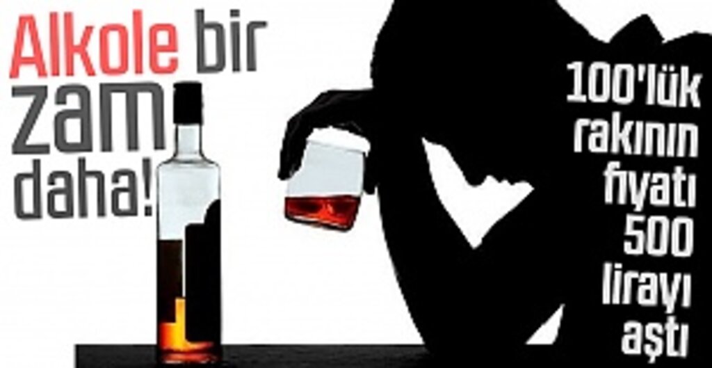 Alkole bir zam daha!