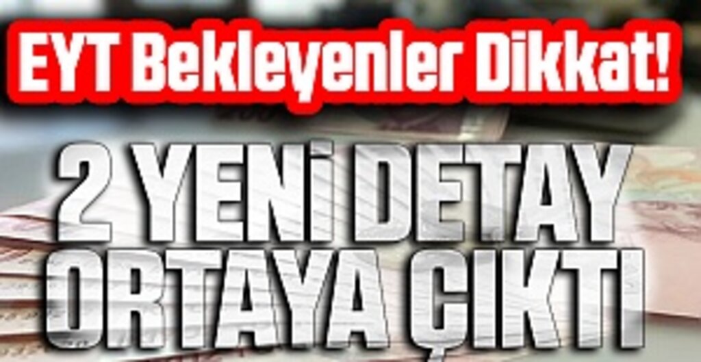 EYT Bekleyenler Dikkat! 2 Yeni detay ortaya çıktı