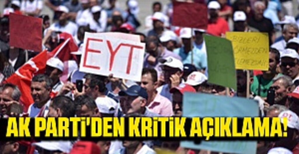 EYT ile ilgili AK Parti'den kritik açıklama!