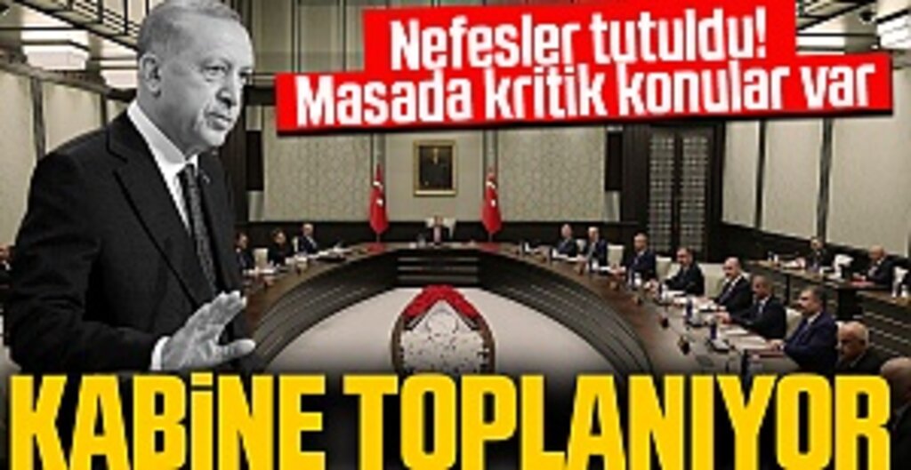 Kabine bugün toplanıyor! Masada kritik konular var