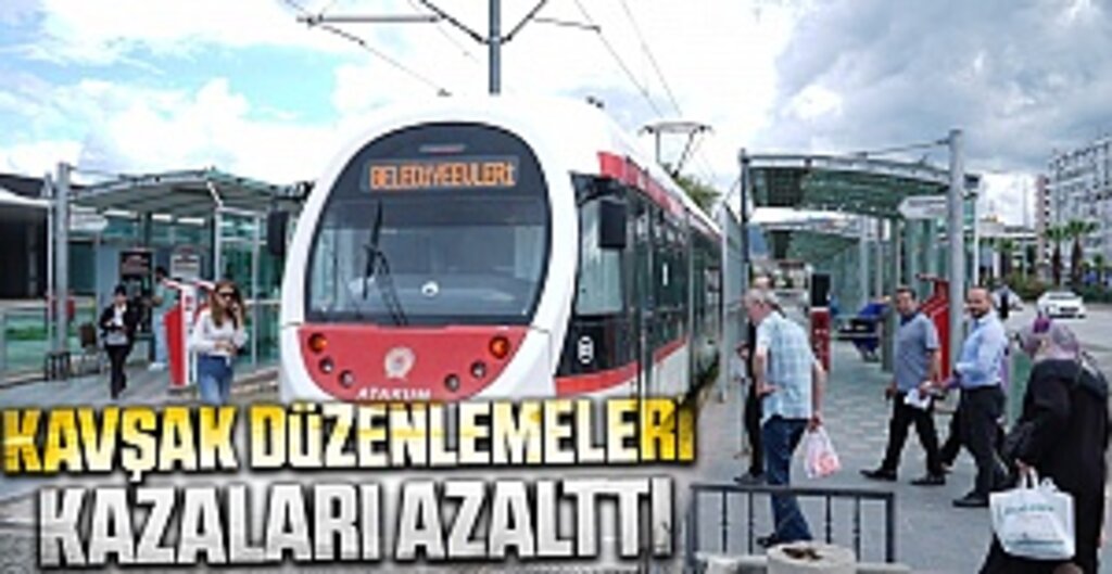 Kavşak düzenlemeleri kazaları azalttı