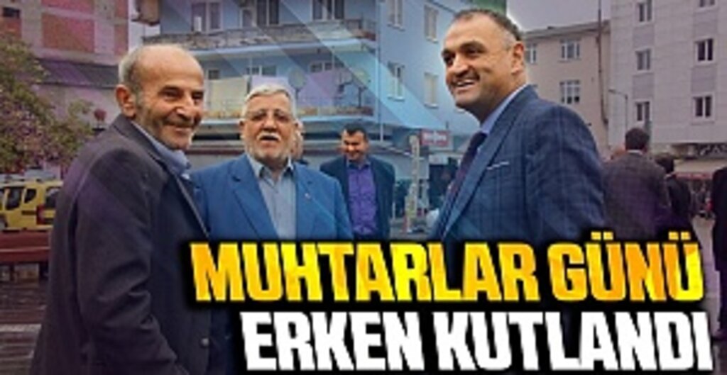Salıpazarın'da Muhtarlar Günü Erken Kutlandı