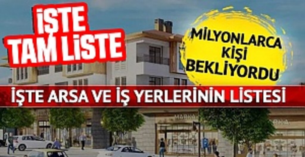 Milyonların merak ettiği o yerler belli oldu! TOKİ arsa ve iş yerleri nerede olacak? Samsun , İstanbul, Ankara.. İşte tam liste