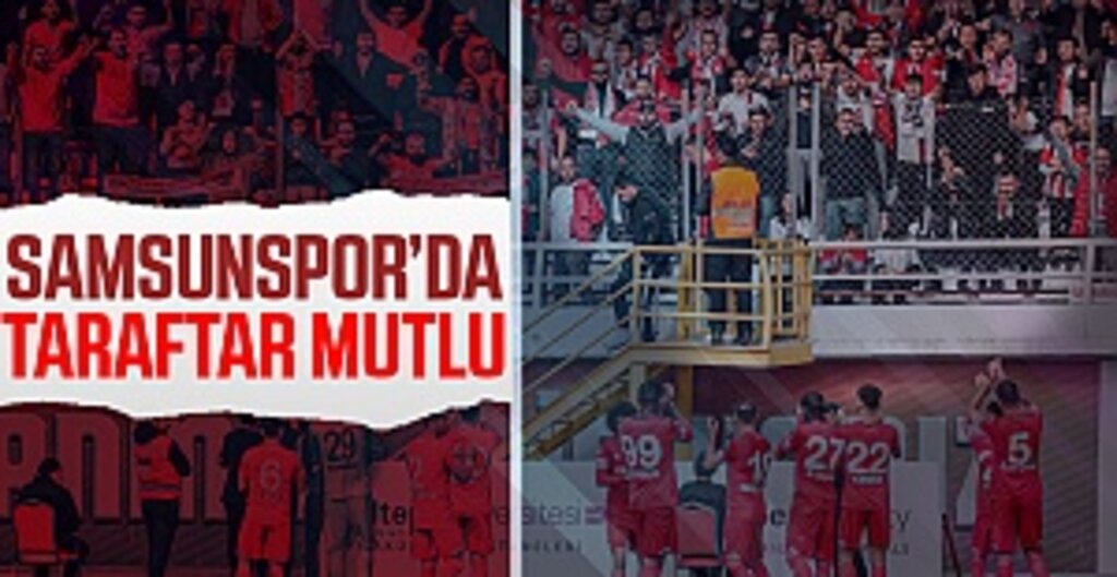 Samsunspor'da Taraftar Mutlu