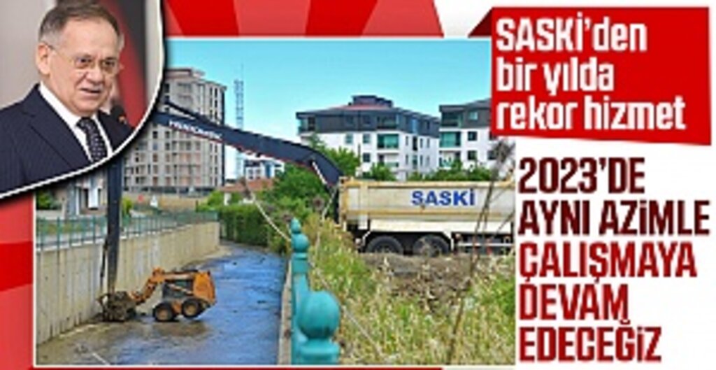 SASKİ’den bir yılda rekor hizmet