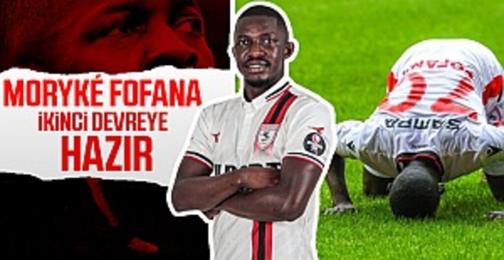 Moryké Fofana ikinci devreye hazır