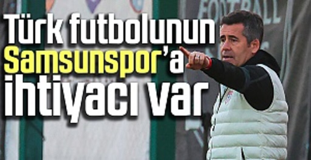 Hüseyin Eroğlu: Cumhuriyetin 100. Yılında Şampiyonluk Samsun'a Çok Yakışacak