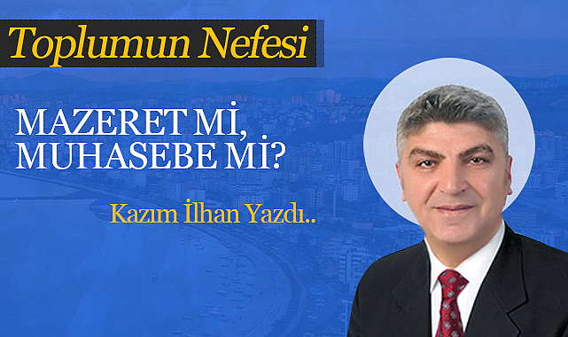 Mazeret mi, Muhasebe mi?