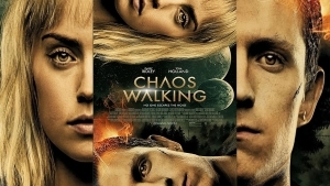 Chaos Walking (Kaos Yürüyüşü)